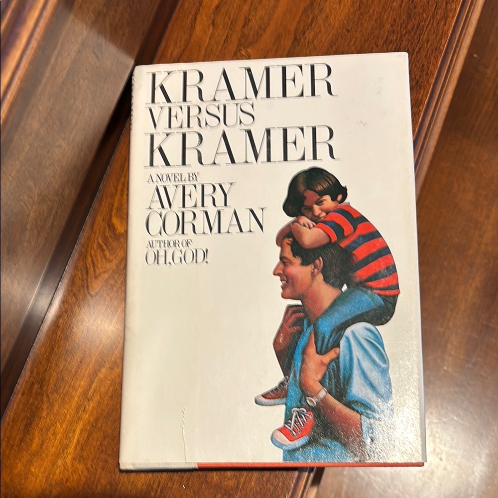 Kramer Versus Kramer by Avery Corman Hardcover